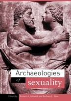 Archaeologies Of Sexuality