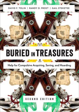 Buried In Treasures: Help For Compulsive Acquiring, Saving, And Hoarding, 2Nd Edition