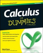 Calculus For Dummies (2nd Edition)