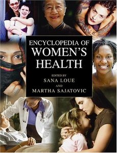 Encyclopedia Of Women’S Health