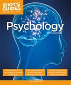Idiot’S Guides: Psychology, 5th Edition