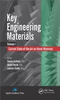 Key Engineering Materials, Volume 1: Current State-Of-The-Art On Novel Materials
