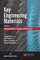 Key Engineering Materials, Volume 2: Interdisciplinary Concepts And Research