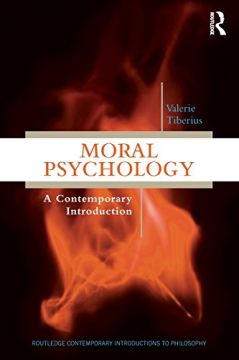 Moral Psychology: A Contemporary Introduction
