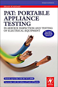 Pat: Portable Appliance Testing, 3Rd Edition