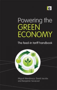Powering The Green Economy: The Feed-In Tariff Handbook