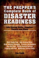 Prepper’S Complete Book Of Disaster Readiness