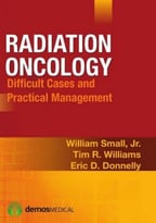 Radiation Oncology: Difficult Cases And Practical Management
