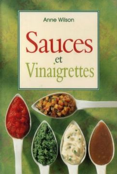 Sauces Et Vinaigrettes