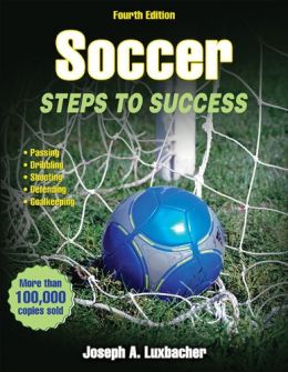 Soccer: Steps To Success, 4Th Edition