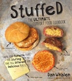 Stuffed: The Ultimate Comfort Food Cookbook