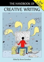 The Handbook Of Creative Writing (2nd Edition)