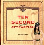 10 Second Sexual Attraction