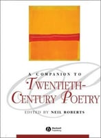 A Companion To 20th-Century Poetry