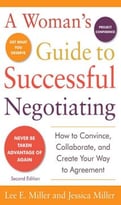 A Woman’S Guide To Successful Negotiating, Second Edition