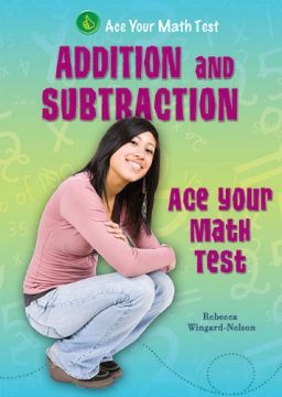 Addition And Subtraction – Ace Your Math Test
