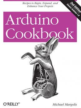 Arduino Cookbook, 2Nd Edition