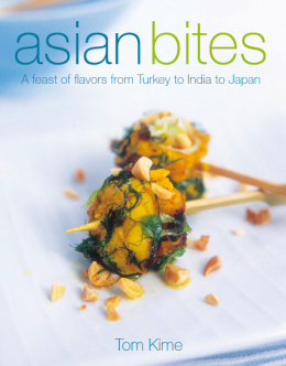 Asian Bites – A Feast Of Flavors From Turkey To India To Japan