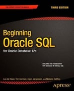 Beginning Oracle Sql: For Oracle Database 12c, 3rd Edition