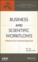 Business And Scientific Workflows: A Web Service-Oriented Approach