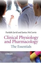 Clinical Physiology And Pharmacology: The Essentials