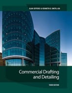 Commercial Drafting And Detailing, 3rd Edition
