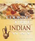 Cooking The Indian Way