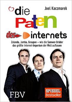 Die Paten Des Internets – Zalando, Jamba, Groupon