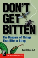 Don’T Get Bitten: The Dangers Of Things That Bite Or Sting