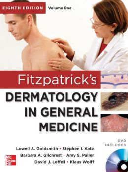 Fitzpatrick’S Dermatology In General Medicine, Eighth Edition, 2 Volume Set