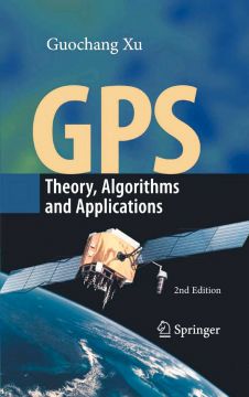 Gps: Theory, Algorithms And Applications, 2Nd Edition