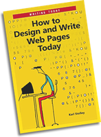 How To Design And Write Web Pages Today