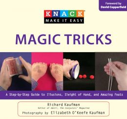 Magic Tricks: A Step-By-Step Guide To Illusions, Sleight Of Hand