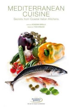 Mediterranean Cuisine: Secrets From Italy’S Coastal Kitchens