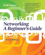Networking: A Beginner’S Guide (6th Edition)