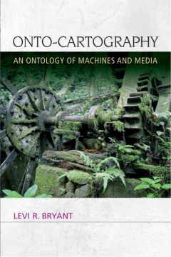 Onto-Cartography: An Ontology Of Machines And Media