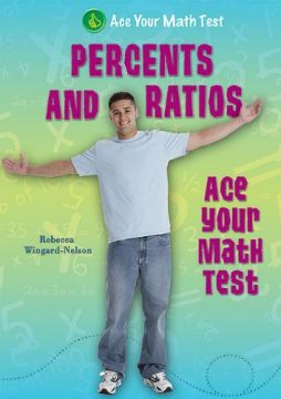 Percents And Ratios  – Ace Your Math Test