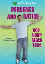 Percents And Ratios  – Ace Your Math Test