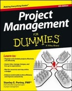 Project Management For Dummies, 4th Edition