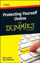 Protecting Yourself Online For Dummies