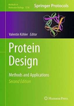 Protein Design: Methods And Applications