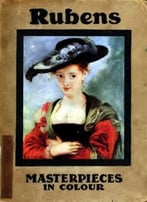 Rubens (Masterpieces In Colour)