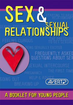 Sex And Sexual Relationship: A Booklet For Young People