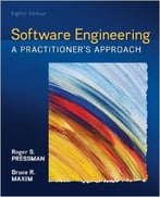 Software Engineering: A Practitioner’S Approach (8th Edition)