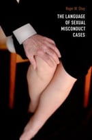 The Language Of Sexual Misconduct Cases