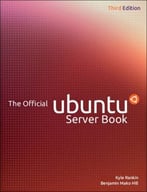 The Official Ubuntu Server Book, 3rd Edition