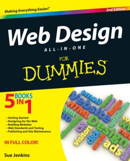 Web Design All-In-One For Dummies, 2Nd Edition