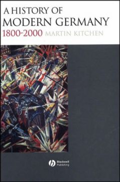 A History Of Modern Germany 1800-2000
