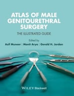 Atlas Of Male Genitourethral Surgery: The Illustrated Guide