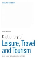Dictionary Of Leisure, Travel And Tourism: Over 9,000 Terms Clearly Defined